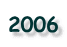 2006
