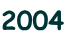 2004